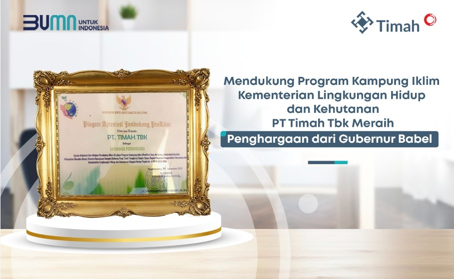 PT Timah Tbk Raih Penghargaan Prestisius sebagai Pendukung Program Kampung Iklim di Provinsi Kepulauan Bangka Belitung