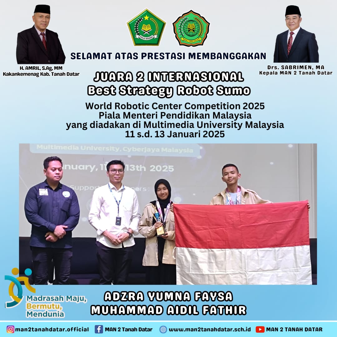 Siswa MAN 2 Tanah Datar Ukir Sejarah Tingkat Internasional Pada Kompetisi Strategi Robot Sumo di Malaysia