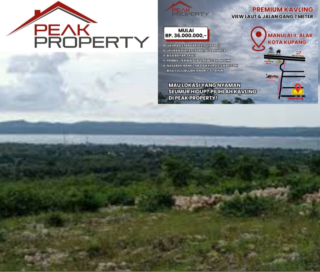 Peak Property Tawarkan Kavling Premium dengan View Laut di Kupang