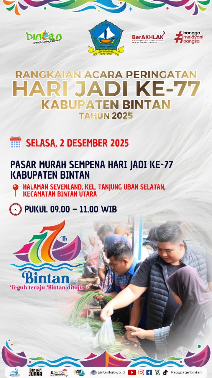 Catat Rangkaiannya, Ayo Semarakkan Hari Jadi ke-77 Kabupaten Bintan!