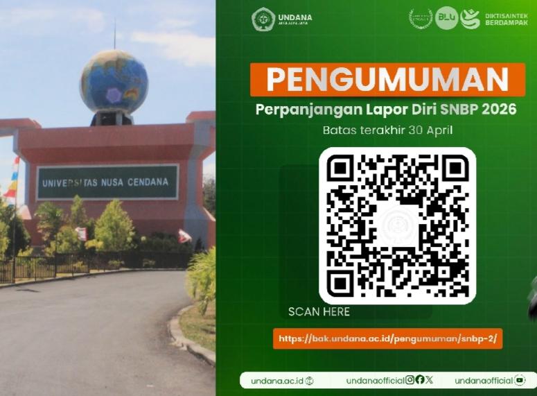 Undana Beri Kesempatan Terakhir Lapor Diri SNBP hingga 30 April 2026